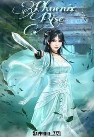 Phoenix Rise: XieRong novel cover