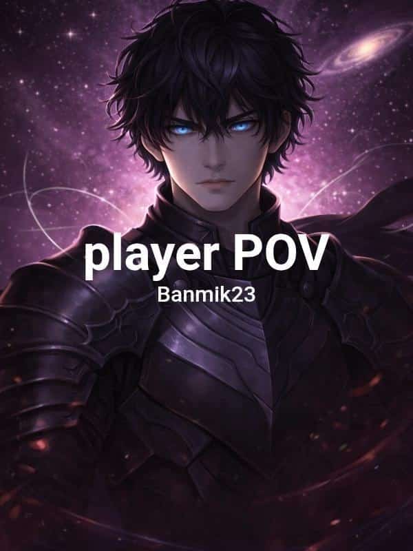 player POV novel cover