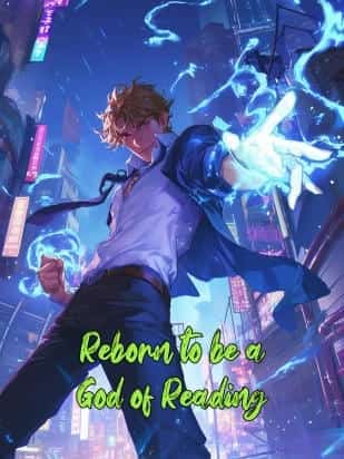 Reborn to be a God of Reading novel cover