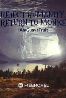 Reject Humanity, Return to Monke novel cover