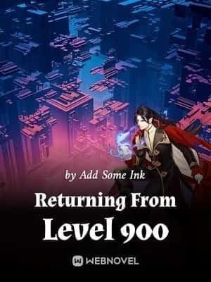 Returning From Level 900 novel cover