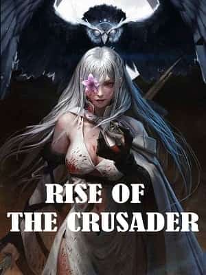 Rise of the Crusader novel cover