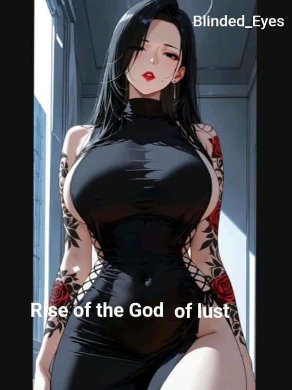 Rise of the God of lust novel cover