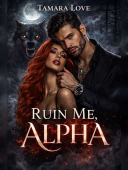 Ruin Me, Alpha novel cover