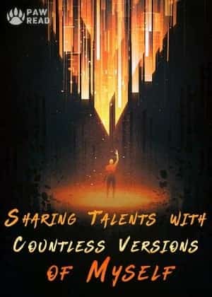 Sharing Talents with Countless Versions of Myself
