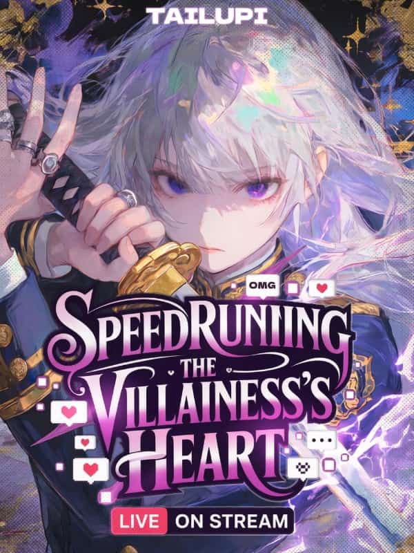 Speedrunning the Villainess's Heart Live on Stream novel cover