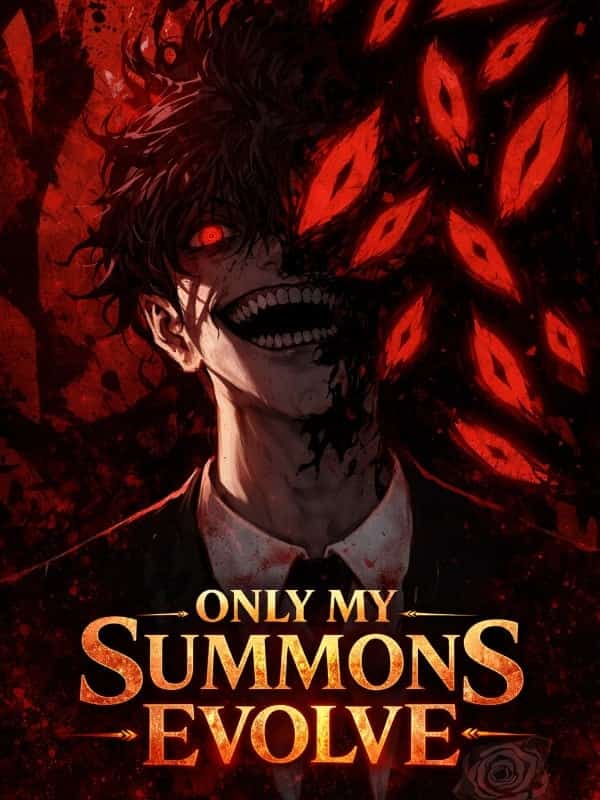SSS Awakening: Only My Summons Evolve novel cover