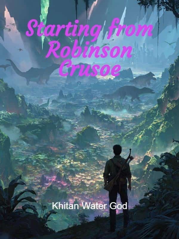 Starting from Robinson Crusoe