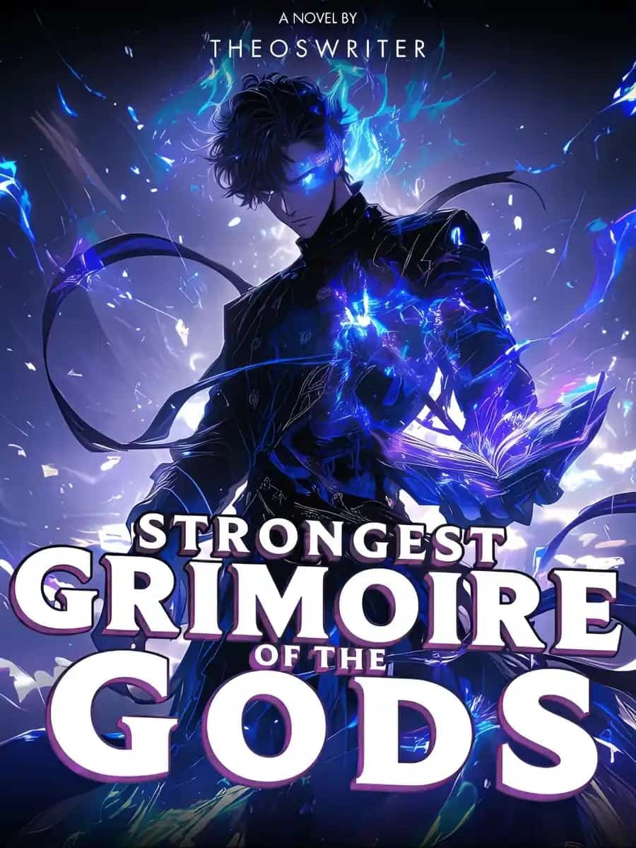 Strongest Grimoire Of The Gods novel cover