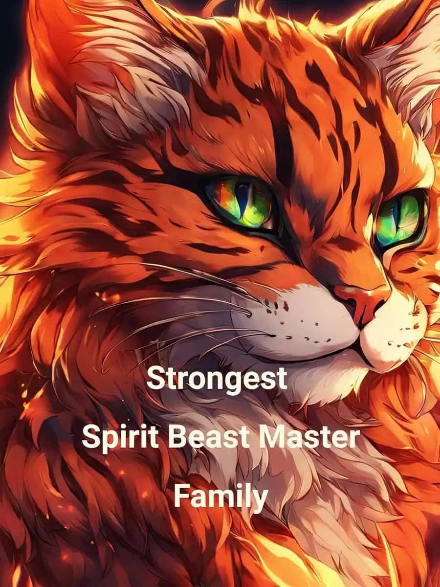 Strongest Spirit Beast Master Family novel cover