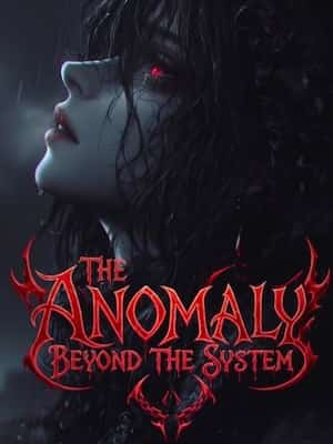 The Anomaly Beyond The System