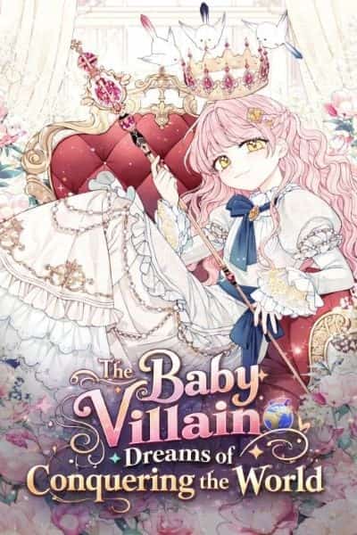 The Baby Villain Dreams of Conquering the World novel cover
