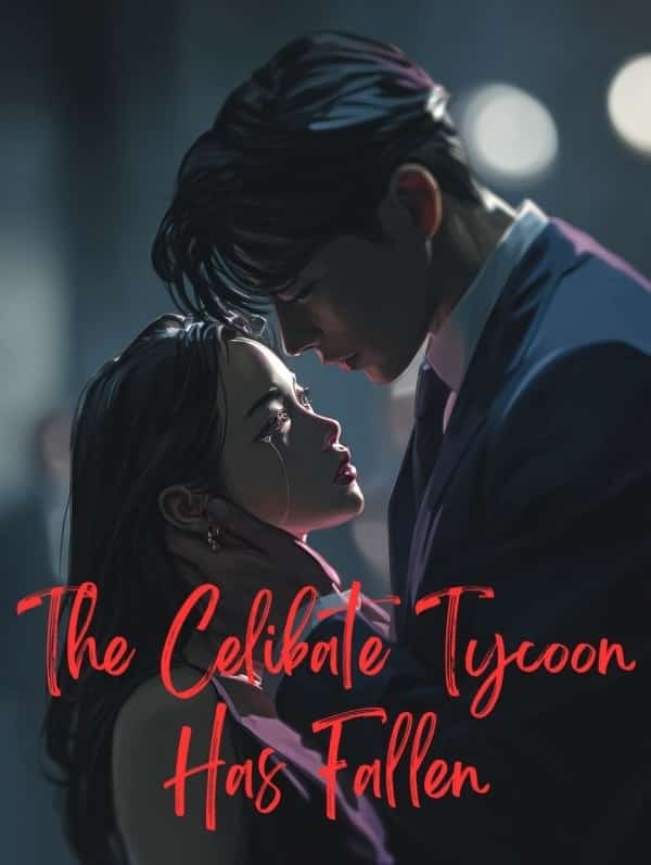 The Celibate Tycoon Has Fallen novel cover