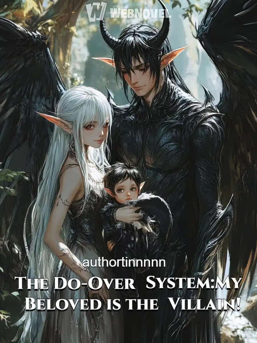 The Do-Over System:My Beloved is the Villain! novel cover