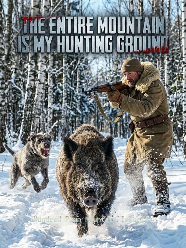 The Entire Mountain Is My Hunting Ground novel cover