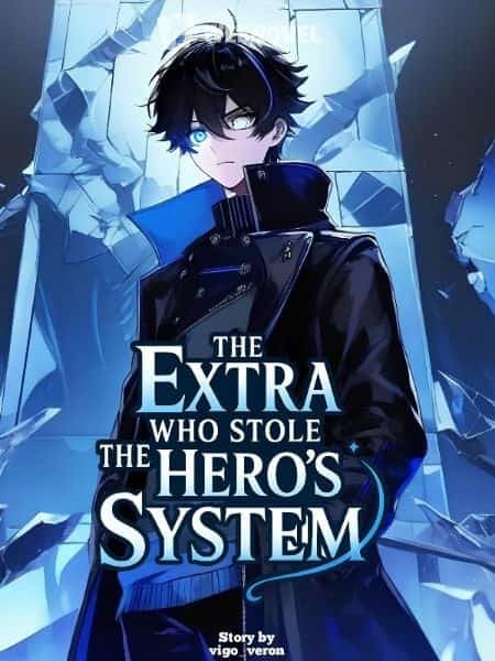 The Extra Who Stole the Hero's System novel cover