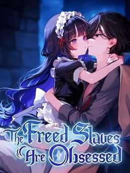The Freed Slaves Are Obsessed novel cover