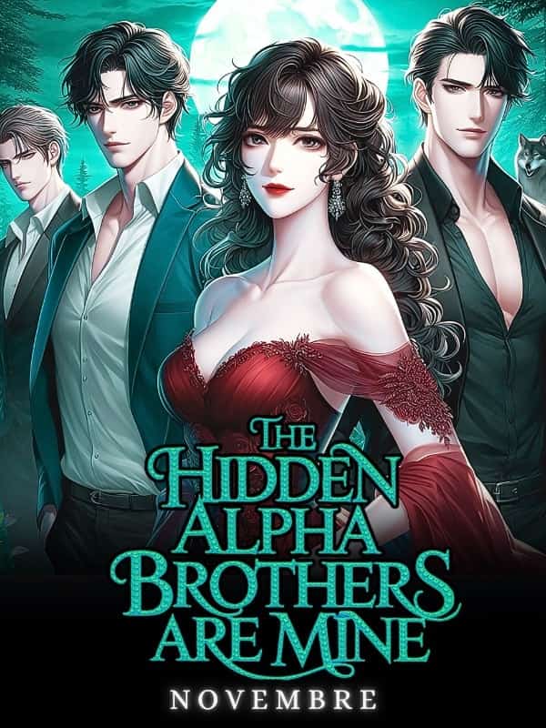 The Hidden Alpha Brothers Are Mine novel cover