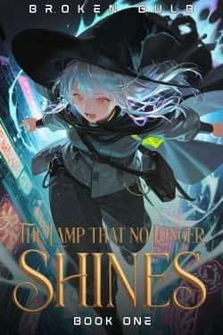 The Lamp That No Longer Shines: A LitRPG Action Comedy novel cover
