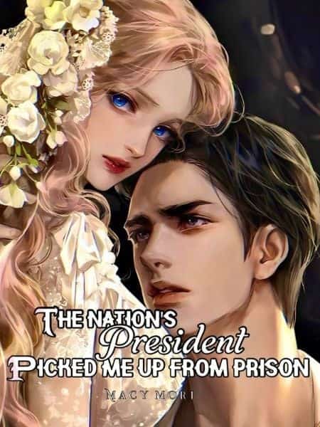 The Nation's President Picked Me Up From Prison