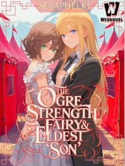 The Ogre Strength Fairy and the Eldest 'Son' novel cover