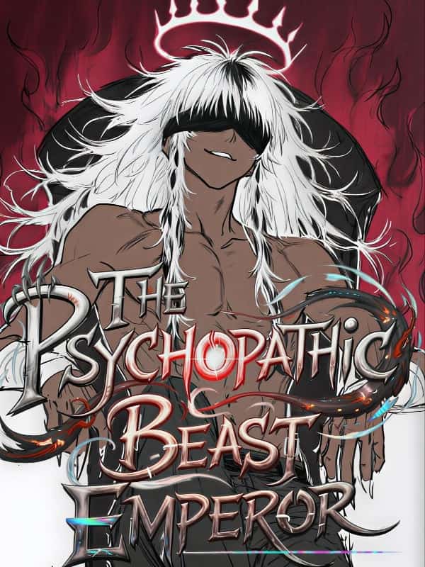 The Psychopathic Beast Emperor novel cover