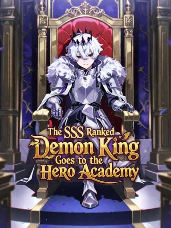 The SSS Ranked Demon King Goes to the Hero Academy novel cover