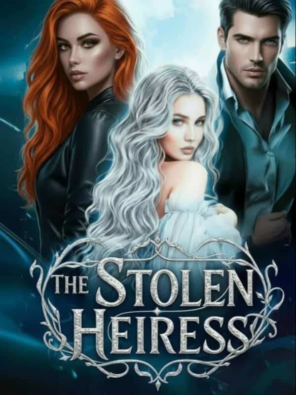 The Stolen Heiress: Claimed by her Father's Ruthless Enemy. novel cover