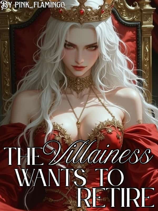 The Villainess Wants To Retire novel cover