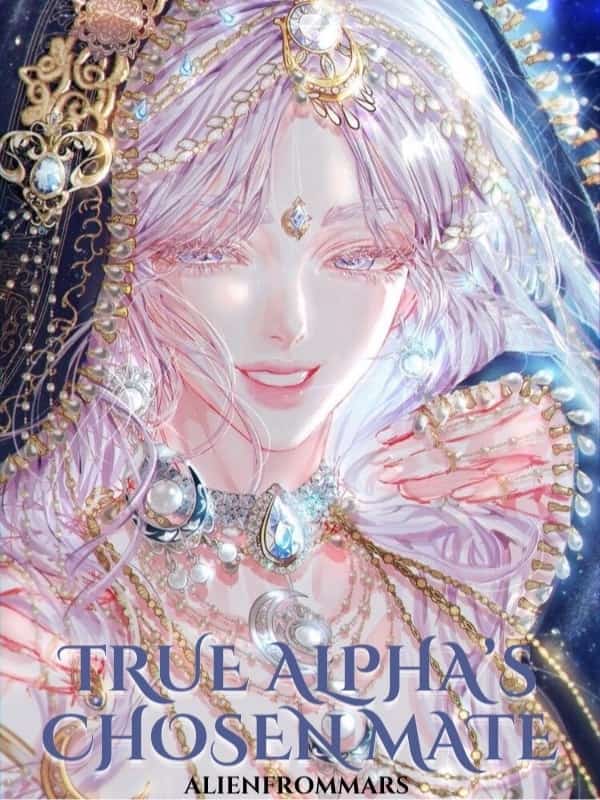 True Alpha's Chosen Mate novel cover