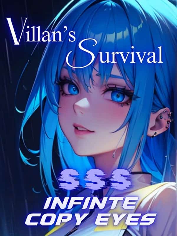 Villain's Survival: SSS Class Infinite Copy Eyes novel cover