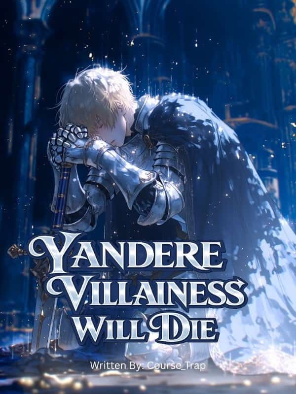 Yandere Villainess Will Die! novel cover