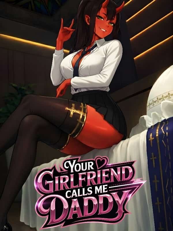 Your Girlfriend Calls Me Daddy novel cover