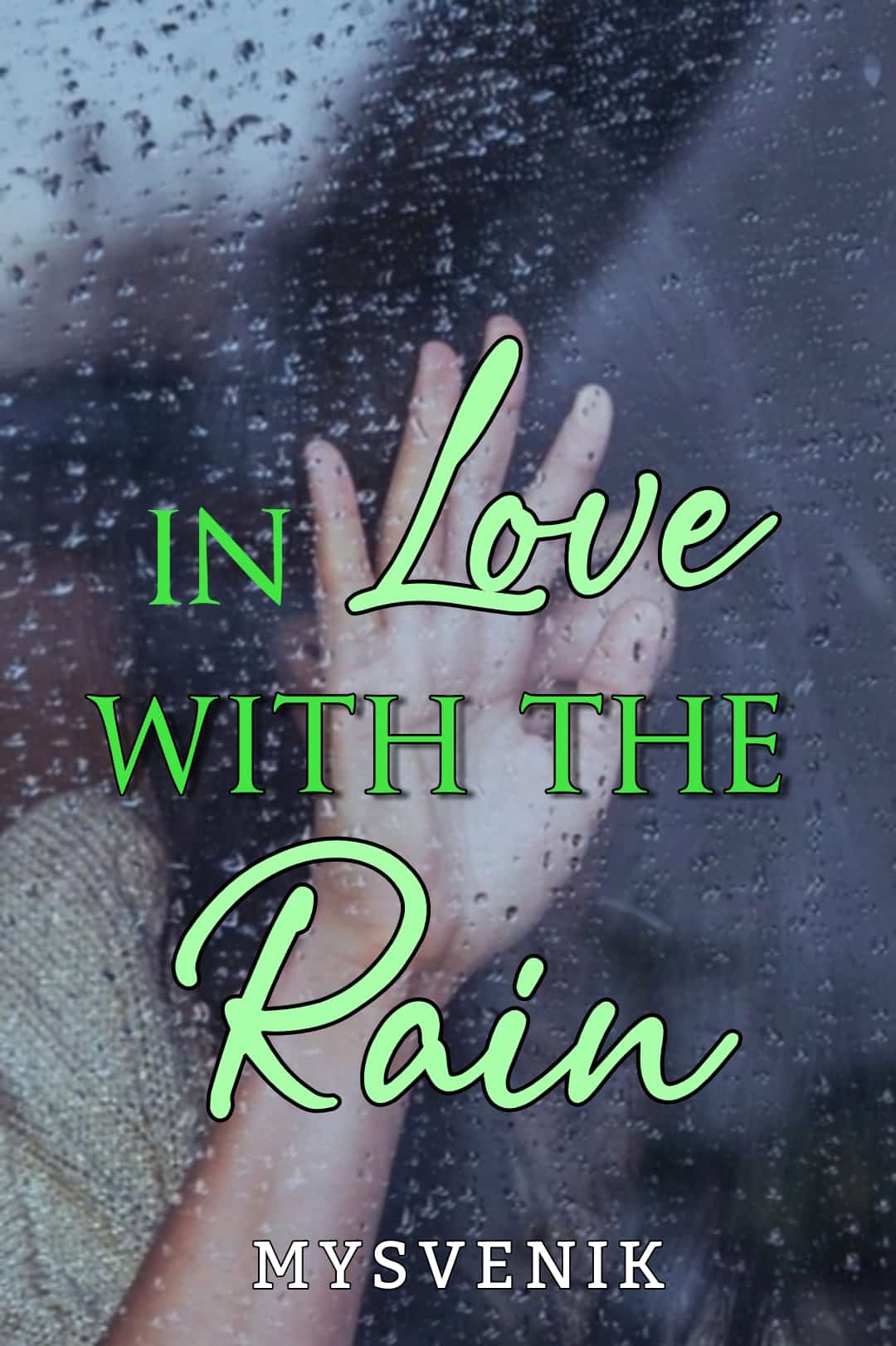 In Love With The Rain  novel cover