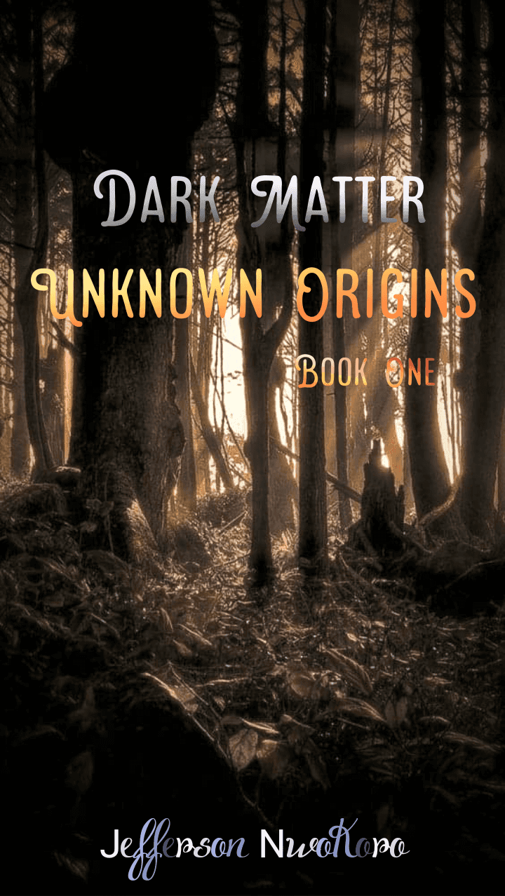 Dark Matter (Unknown Origins Book One) novel cover