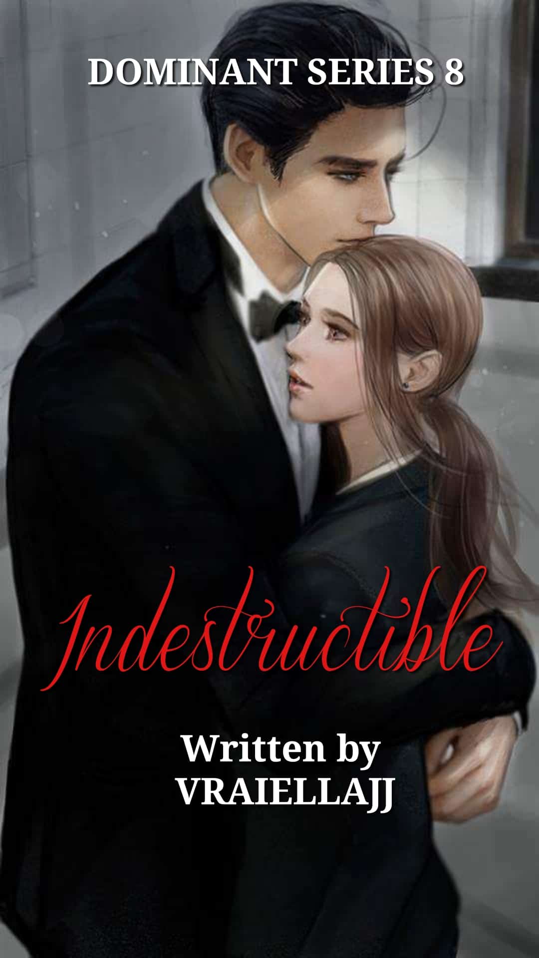Dominant Series 8 - Indestructible novel cover