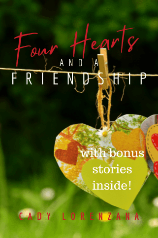 Four Hearts and a Friendship w/ Bonus Friendship Stories