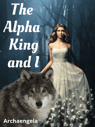 The Alpha King and I novel cover