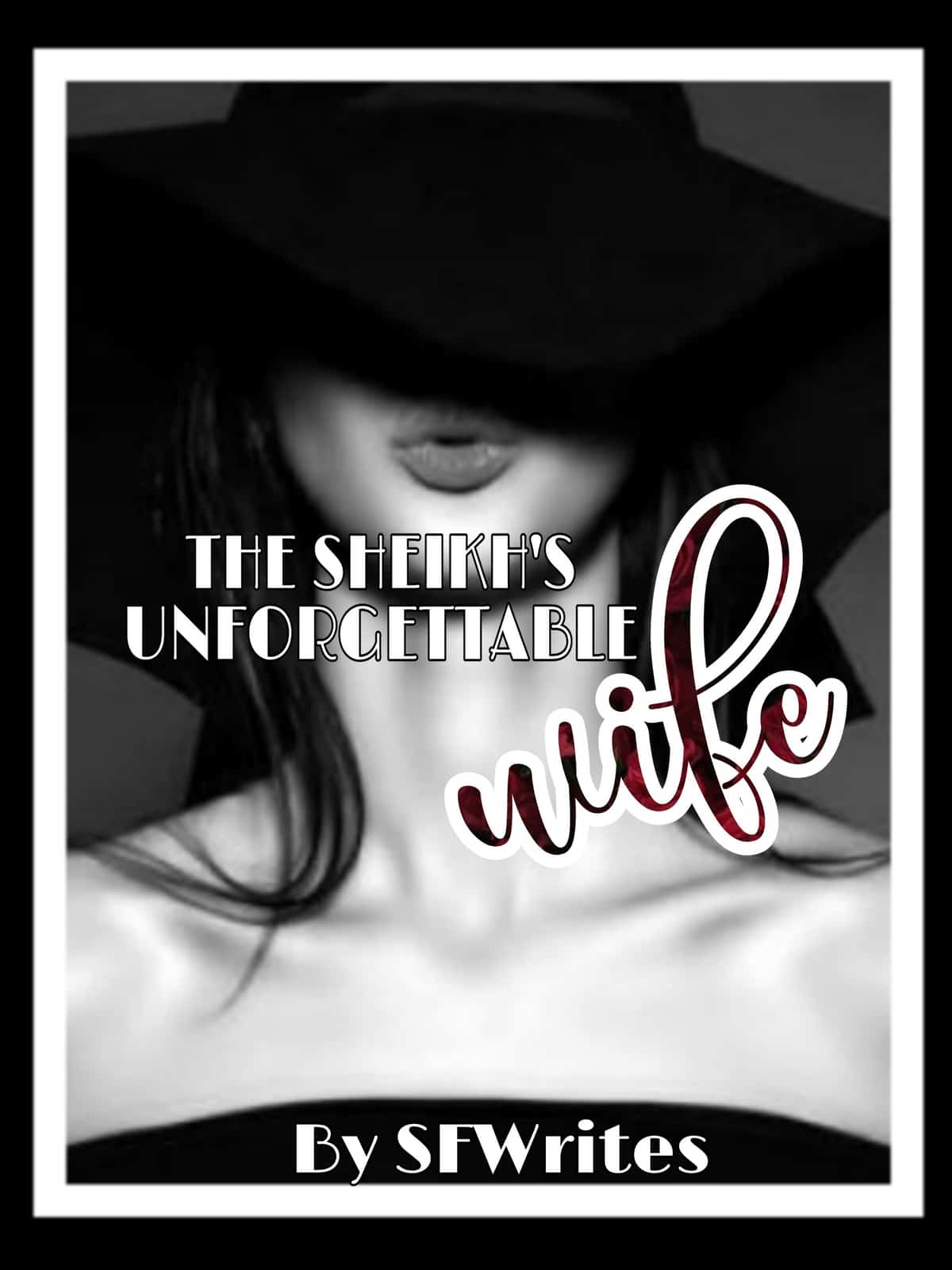 THE SHEIKH'S UNFORGETTABLE WIFE novel cover