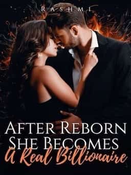 After Reborn, She Become A Real Billionaire
