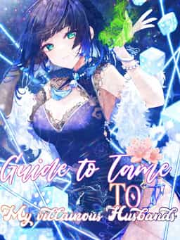 Guide to tame my villainous husbands novel cover