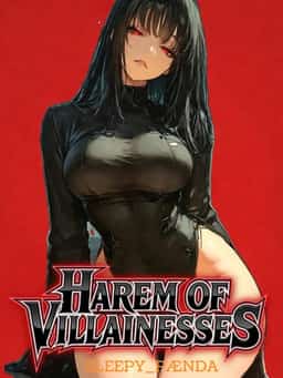 Harem of Villainesses: I Awakened SSS-Rank Skills After Killing a God