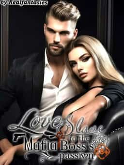 Love Slave to the Mafia Boss's Passion novel cover