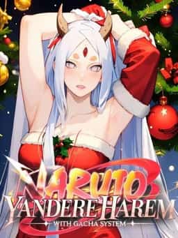 Naruto: Yandere Harem with Gacha System