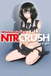 NTR Crush: I Will Steal Every Girl novel cover
