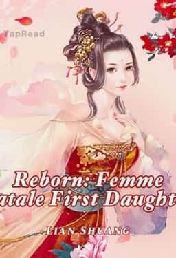 Reborn: Femme Fatale First Daughter