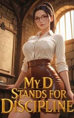 F*ta Mentor of the Free Use Adventuring Squad – My D Stands for Discipline novel cover
