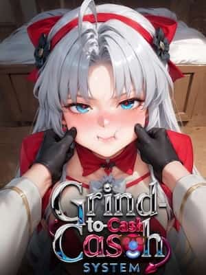 Grind-to-Cash System: Buy SSS Skills to Spam them Infinitely with Cash novel cover