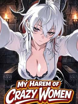 My Harem of Dangerous and Crazy Women as a Reincarnated Necromancer novel cover