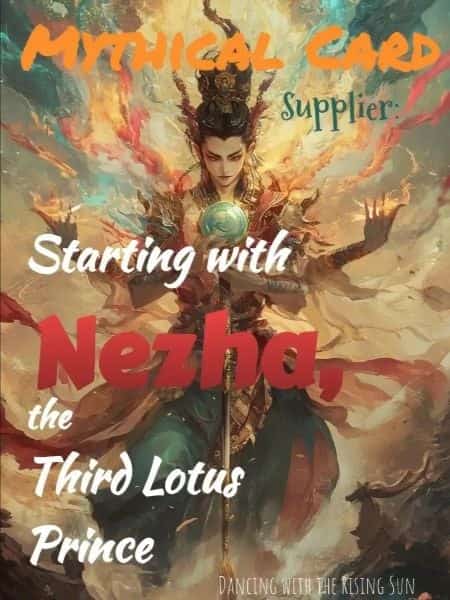 Mythical Card Supplier: Starting with Nezha, the Third Lotus Prince novel cover